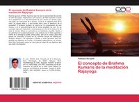 Produktbild: El concepto de Brahma Kumaris de la meditaci&oacute;n Rajayoga