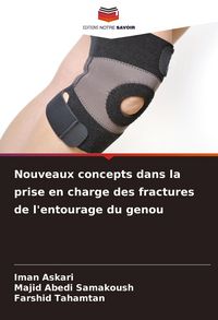Produktbild: Nouveaux concepts dans la prise en charge des fractures de l'entourage du genou