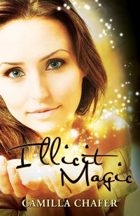 Produktbild: Illicit Magic (Book 1, Stella Mayweather Series)