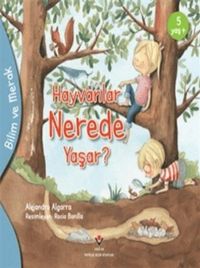 Produktbild: Hayvanlar Nerede Yasar - Bilim ve Merak