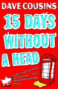 Produktbild: Cousins, D: Fifteen Days Without a Head