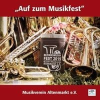 Bild vom Artikel Auf zum Musikfest vom Autor Musikverein Altenmarkt e.V.