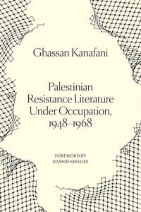Produktbild: Palestinian Resistance Literature Under Occupation, 1948-1968
