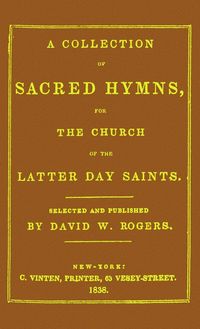 Produktbild: A Collection of Sacred Hymns for the Church of the Latter Day Saints