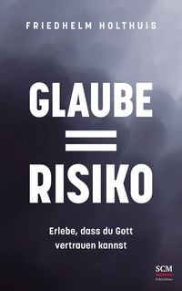 Produktbild: Glaube = Risiko