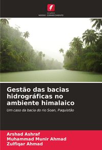 Produktbild: Gest&atilde;o das bacias hidrogr&aacute;ficas no ambiente himalaico