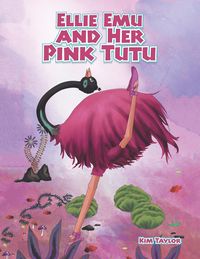Produktbild: Ellie Emu and Her Pink Tutu