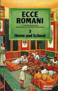 Produktbild: Ecce Romani Book 3 Home and School