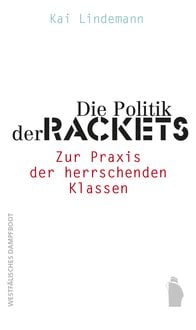 Produktbild: Die Politik der Rackets