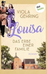 Produktbild: Louisa - Das Erbe einer Familie
