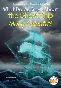 Produktbild: What Do We Know about the Ghost Ship Mary Celeste?