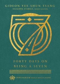 Produktbild: Forty Days on Being a Seven