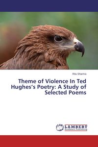 Produktbild: Theme of Violence In Ted Hughes's Poetry: A Study of Selected Poems