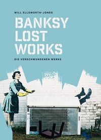 Produktbild: BANKSY - Lost Works