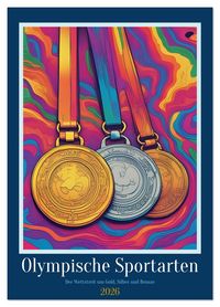 Produktbild: Olympische Sportarten (Wandkalender 2026 DIN A4 hoch), CALVENDO Monatskalender