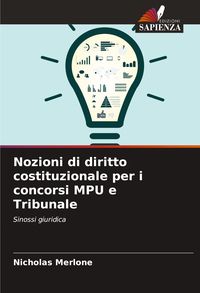 Produktbild: Nozioni di diritto costituzionale per i concorsi MPU e Tribunale