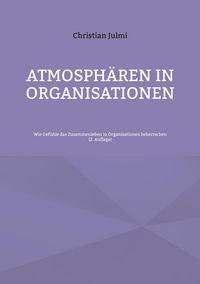 Produktbild: Atmosph&auml;ren in Organisationen