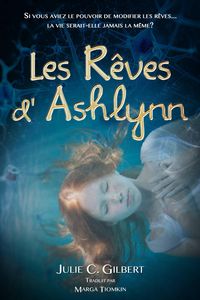 Produktbild: Les R&ecirc;ves d'Ashlynn