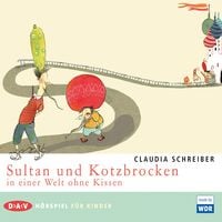 Produktbild: Sultan und Kotzbrocken in einer Welt ohne Kissen
