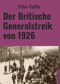 Produktbild: Der britische Generalstreik von 1926
