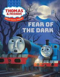 Produktbild: Thomas & Friends(TM): Fear of the Dark