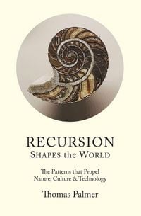 Produktbild: Recursion Shapes the World