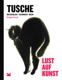 Produktbild: Tusche. Lust auf Kunst