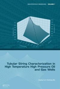 Produktbild: Tubular String Characterization in High Temperature High Pressure Oil and Gas Wells