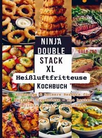 Produktbild: Tina Frisch: Ninja Double Stack XL Hei&szlig;luftfritteuse Kochbuc