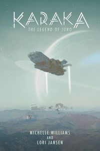 Bild vom Artikel Karaka the Legend of Juno vom Autor Michelle Williams