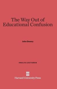 Produktbild: The Way Out of Educational Confusion