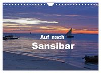 Produktbild: Auf nach Sansibar (Wandkalender 2026 DIN A4 quer), CALVENDO Monatskalender