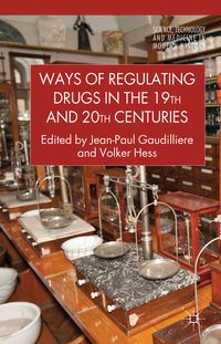 Produktbild: Ways of Regulating Drugs in the 19th and 20th Centuries