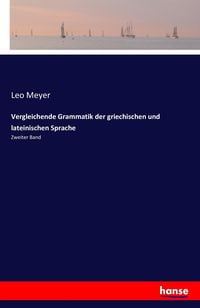 'Vergleichende Grammatik Der Griechischen Und Lateinischen Sprache' Von ...