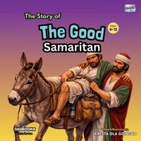 Produktbild: The Story of The Good Samaritan ( Bible Series ) DIGIBOOKS
