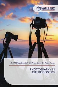 Produktbild: PHOTOGRAPHY IN ORTHODONTICS