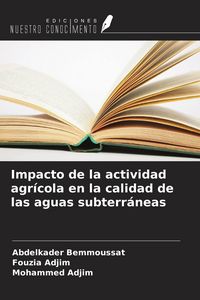 Produktbild: Impacto de la actividad agr&iacute;cola en la calidad de las aguas subterr&aacute;neas