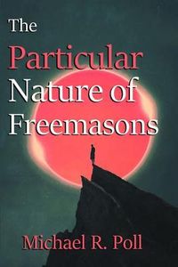 Produktbild: The Particular Nature of Freemasonry