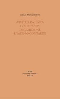 Produktbild: 'Vivitur ingenio'. I Tre filosofi di Giorgione e Taddeo Contarini