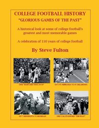 Produktbild: College Football History "Glorious Games of the Past"
