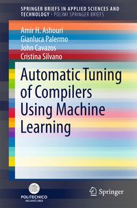 Produktbild: Automatic Tuning of Compilers Using Machine Learning