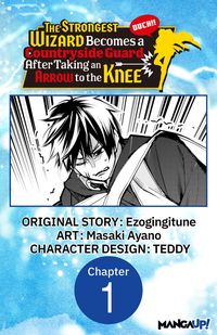 Produktbild: The Strongest Wizard Becomes a Countryside Guard After Taking an Arrow to the Knee #001