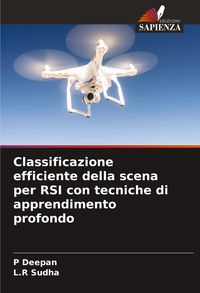 Produktbild: Classificazione efficiente della scena per RSI con tecniche di apprendimento profondo