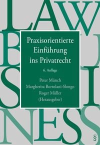 Produktbild: Praxisorientierte Einf&uuml;hrung ins Privatrecht