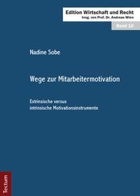 Produktbild: Wege zur Mitarbeitermotivation
