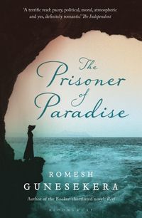Produktbild: Gunesekera, R: Prisoner of Paradise