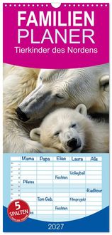 Produktbild: Familienplaner 2027 - Tierkinder des Nordens mit 5 Spalten (Wandkalender, 21 x 45 cm) CALVENDO