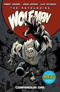 Produktbild: The Astounding Wolf-Man Compendium Vol. 1