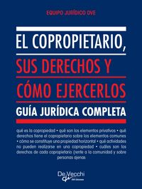 Produktbild: El copropietario, sus derechos y c&oacute;mo ejercerlos