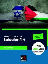 Produktbild: Politik und Wirtschaft &ndash; Themenhefte und Begleitmaterialien / Politik u. Wirtschaft Themenheft Nahostkonflikt